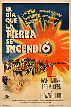 El día que la Tierra se incendió