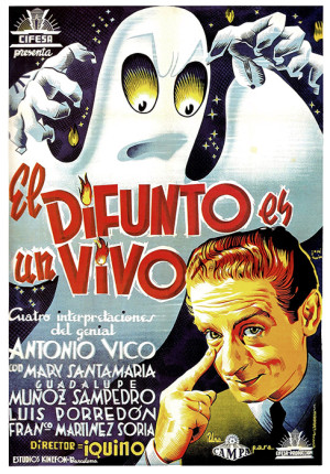 El difunto es un vivo