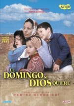 El domingo si Dios quiere (2001)