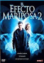 El efecto mariposa 2 (2006)