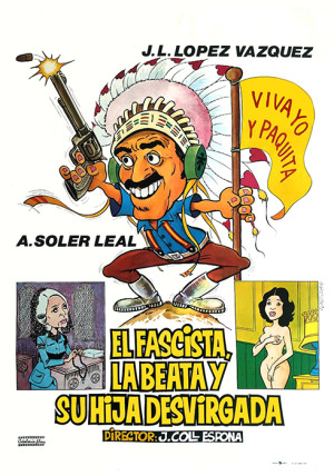 El fascista, la beata y su hija desvirgada (1978)