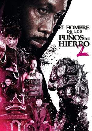 El hombre de los puños de hierro 2 (2015)
