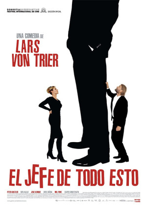 El jefe de todo esto (2006)
