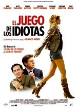 El juego de los idiotas (2006)