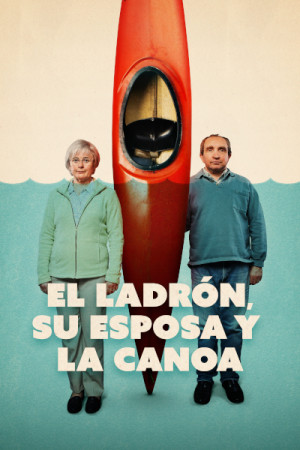 El ladrón, la esposa y su canoa (2022)
