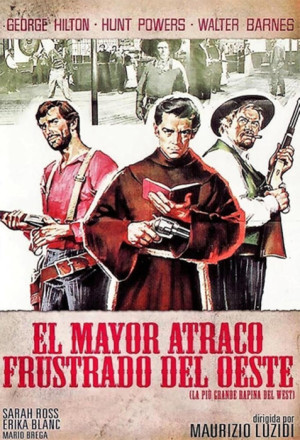 El mayor atraco frustrado del Oeste (1967)