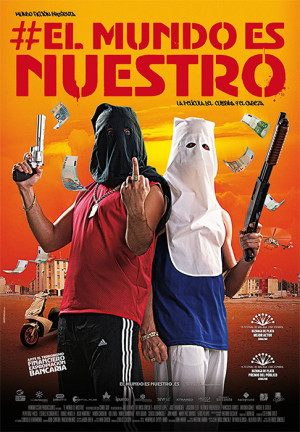 El mundo es nuestro (2012)