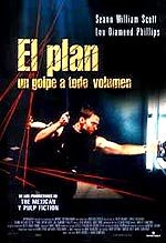 El plan. Un golpe a todo volumen (2002)
