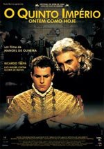 El Quinto Imperio: ayer como hoy (2004)