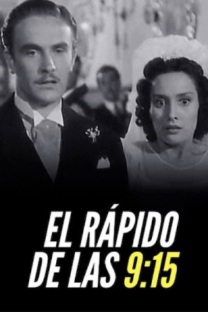 El rápido de las 9.15 (1941)
