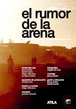 El rumor de la arena (2008)