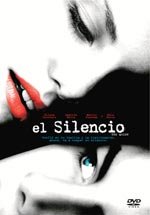 El silencio (2005)