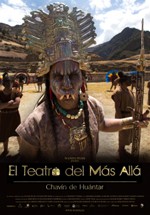 El teatro del más allá. Chavín de Huántar
