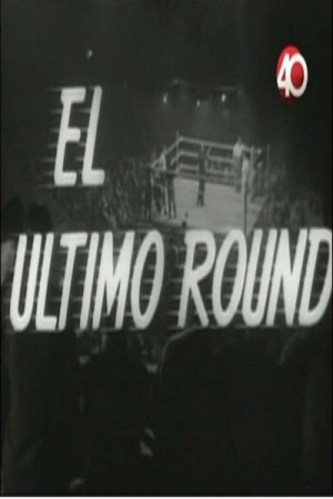 El &uacute;ltimo round