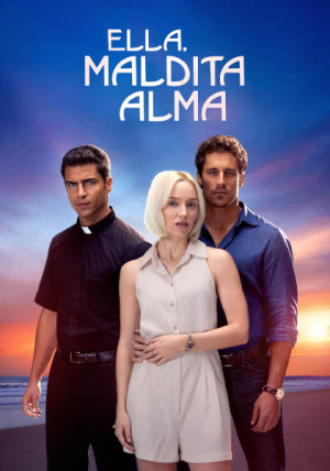 Ella, maldita alma