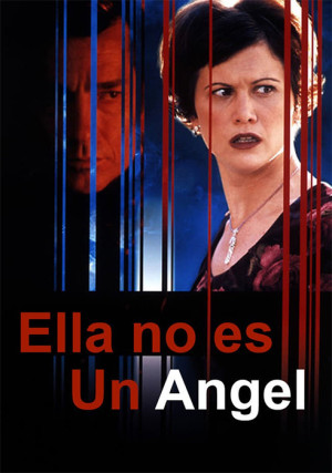 Ella no es un ángel (2002)