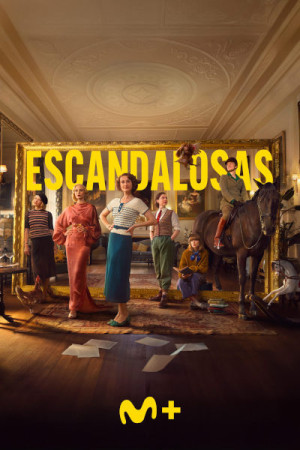 Escandalosas (2025)