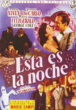 Ésta es la noche