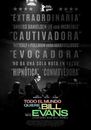 Todo el mundo quiere a Bill Evans