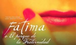 Fátima o el Parque de la Fraternidad