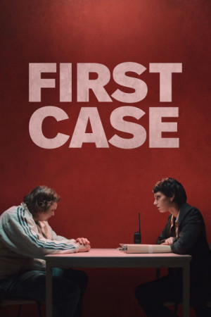 First Case (Primer caso) (2023)