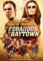 Forajidos de Baytown (2012)
