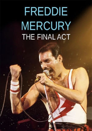 Freddie Mercury: El show final (2020)