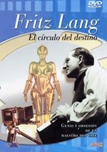 Fritz Lang. El círculo del destino