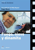 Fuego, nieve y dinamita