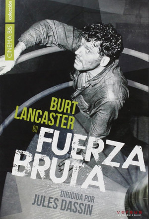 Fuerza bruta (1947)