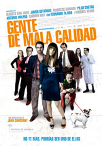 Gente de mala calidad