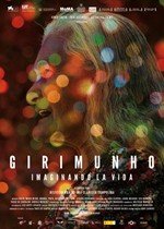 Girimunho: Imaginando la vida