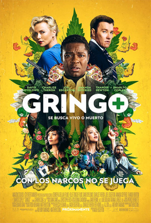 Gringo. Se busca vivo o muerto (2018)