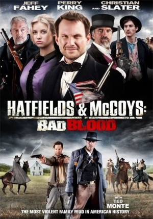 Hatfields and McCoys: Bad Blood