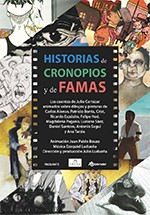 Historias de Cronopios y de Famas (2014)