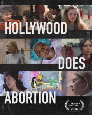 Hollywood Does Abortion