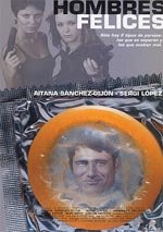 Hombres felices (2001)