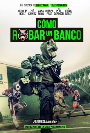 Cómo robar un banco (2026)