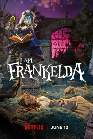 I Am Frankelda