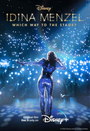 Idina Menzel: ¿Por dónde se va al escenario? (2022)