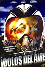 Ídolos del aire (2005)