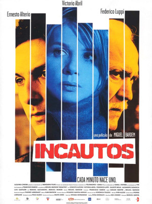 Incautos (2004)