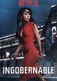 Ingobernable (2017)