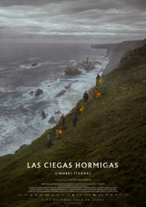 Inurri Itsuak (Las ciegas hormigas) (2026)