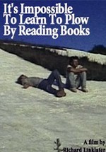It´s Impossible to Learn to Plow by Reading Books