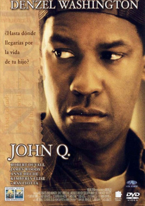 John Q (2002)