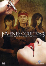 Jóvenes ocultos 3: Sed de sangre