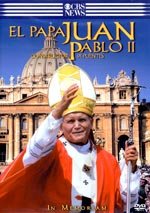Juan Pablo II. Constructor de puentes (2005)