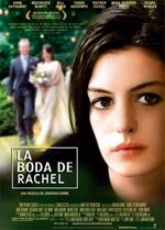 La boda de Rachel (2008)