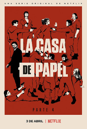La casa de papel (parte 4)